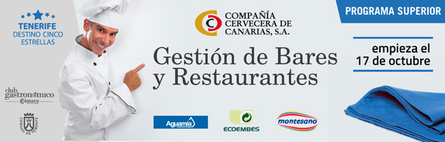 Curso Superior en Gestión de Bares y Restaurantes - II edición. Cámara de Comercial de Santa Cruz de Tenerife