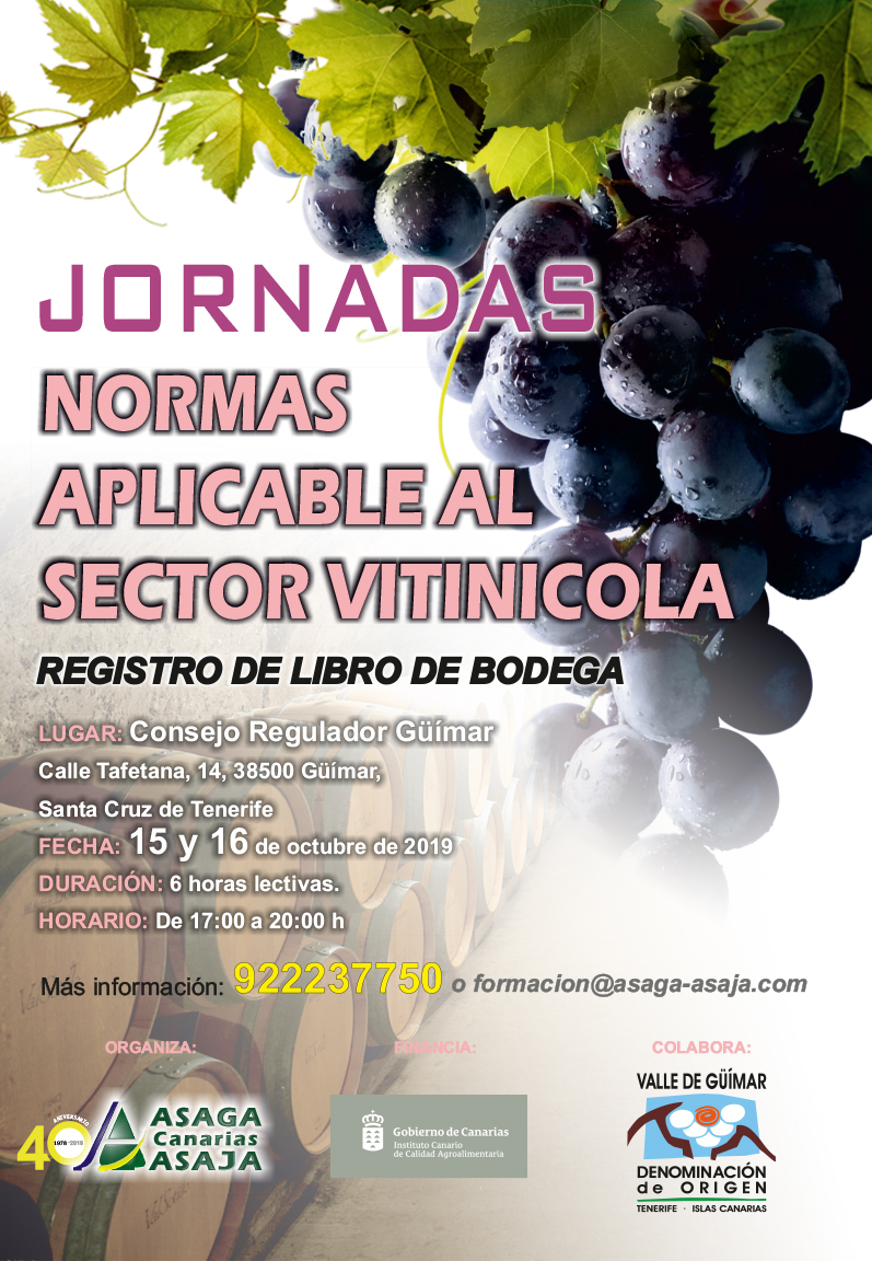 Jornadas -Normativa aplicable al sector vitivinícola- organizada por ASAGA CANARIAS ASAJA