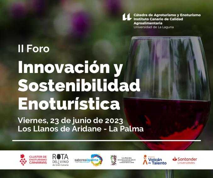 II Foro de Innovación y Sostenibilidad Enoturística en la Isla de La Palma